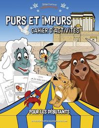 Cover image for Purs et impurs Cahier d'activites pour les debutants