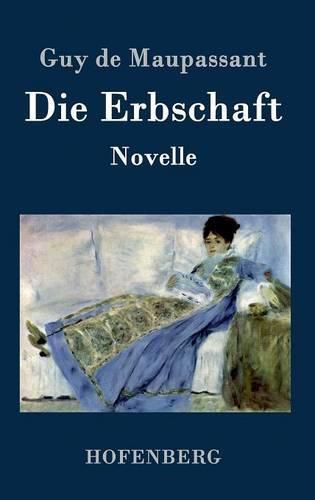 Cover image for Die Erbschaft: Novelle