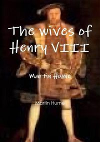 Cover image for The wives of Henry VIII