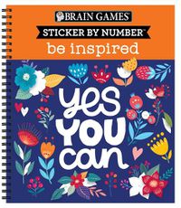 Cover image for Brain Games - Sticker by Number: Be Inspired - 2 Books in 1