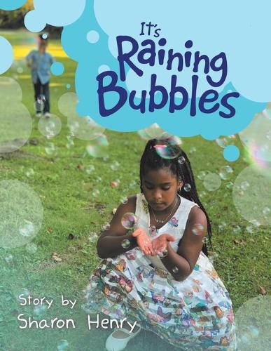 Cover image for It's Raining Bubbles