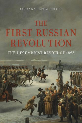 The First Russian Revolution