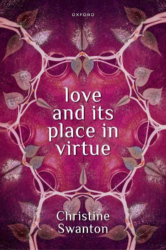 Cover image for Love and its Place in Virtue