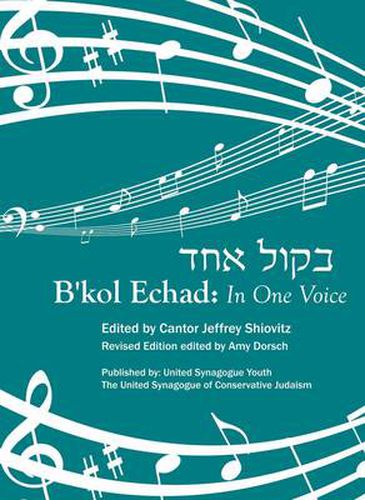 B'kol Echad: In One Voice