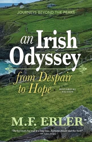 Cover image for An Irish Odyssey, From Despair to Hope