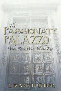 Cover image for The Passionate Palazzo