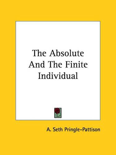 Cover image for The Absolute and the Finite Individual