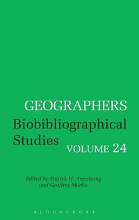 Cover image for Geographers: Biobibliographical Studies