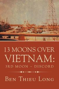 Cover image for 13 Moons over Vietnam