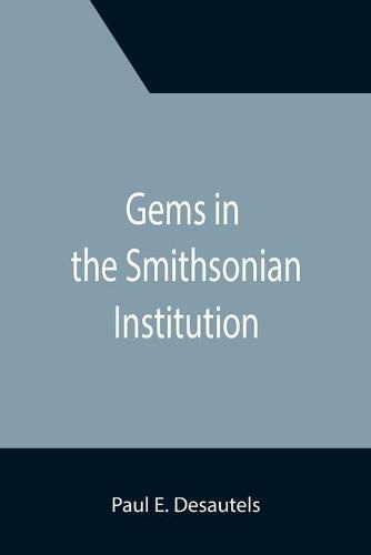 Cover image for Gems in the Smithsonian Institution