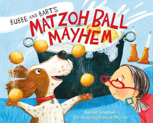 Bubbe & Bart's Matzoh Ball Mayhem, CL