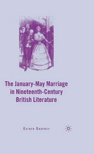 Cover image for The January-May Marriage in Nineteenth-Century British Literature