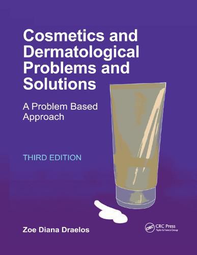 Cover image for Cosmetics and Dermatologic Problems and Solutions