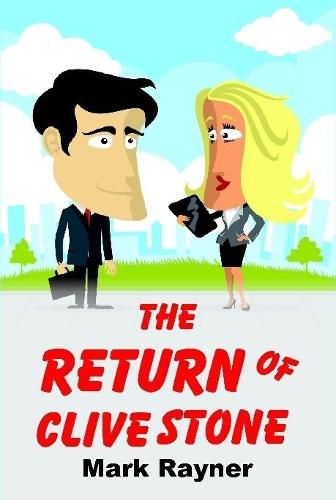 Cover image for The Return Of Clive Stone