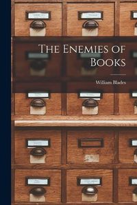 Cover image for The Enemies of Books