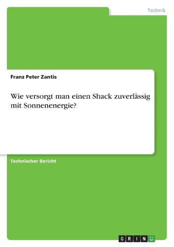 Cover image for Wie versorgt man einen Shack zuverlaessig mit Sonnenenergie?