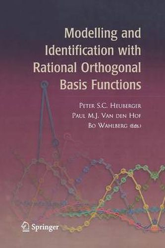 Cover image for Modelling and Identification with Rational Orthogonal Basis Functions