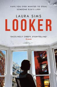 Cover image for Looker: 'A slim novel that has maximum drama