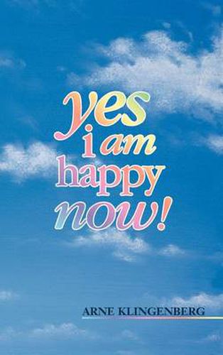 Cover image for Yes I am Happy Now!