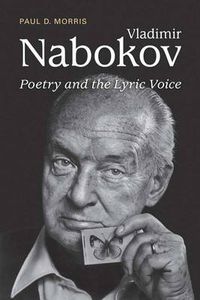 Cover image for Vladimir Nabokov: Poetry and the Lyric Voice