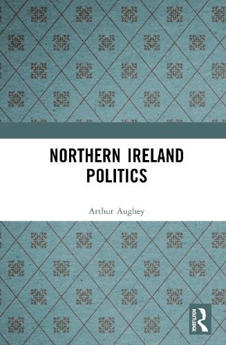 Cover image for Northern Ireland Politics