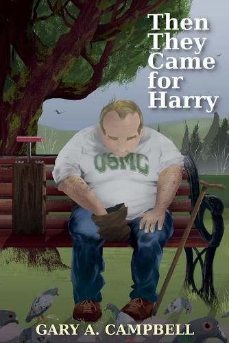 Cover image for Then They Came for Harry