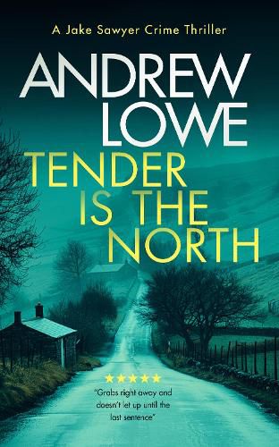 Cover image for Tender is the North