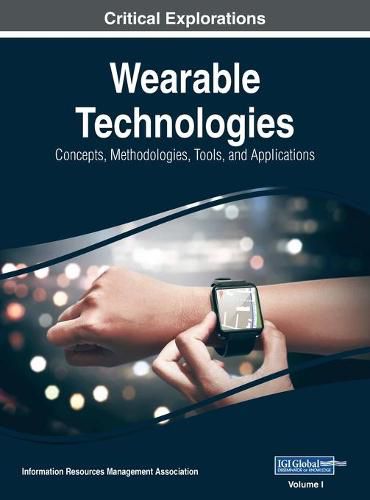 Cover image for Wearable Technologies: Concepts, Methodologies, Tools, and Applications, VOL 1