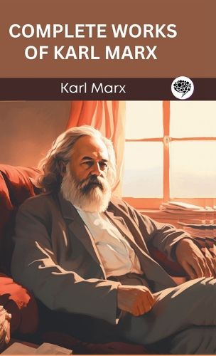 Complete Works of Karl Marx