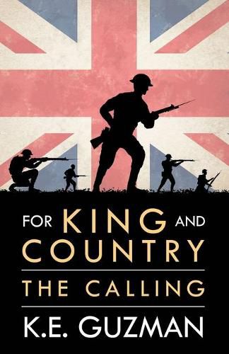 Cover image for For King and Country Book One: The Calling