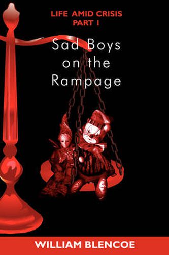 Cover image for Sad Boys on the Rampage