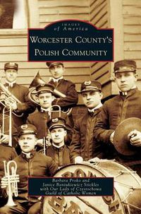 Cover image for Worcester County's Polish Community