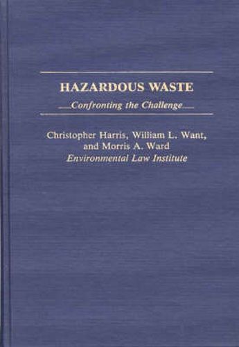 Cover image for Hazardous Waste: Confronting the Challenge