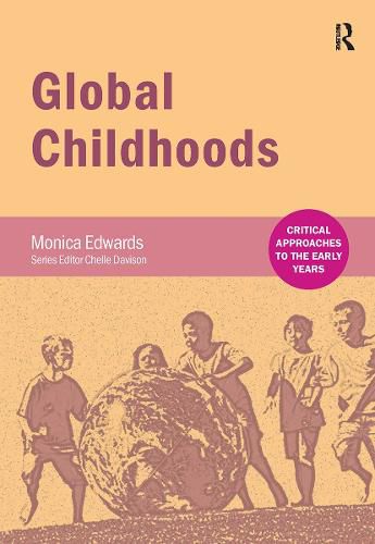 Cover image for Global Childhoods