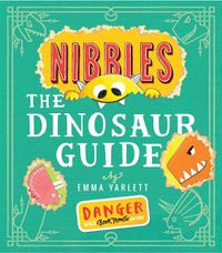 Cover image for Nibbles the Dinosaur Guide