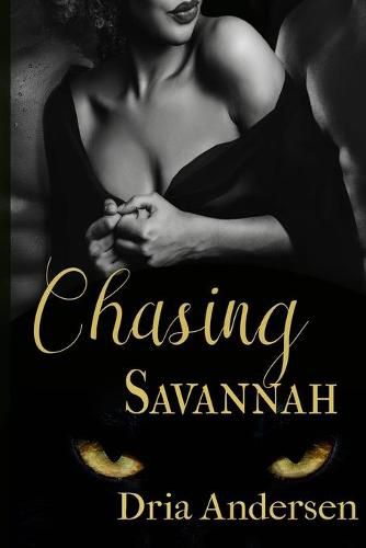 Chasing Savannah