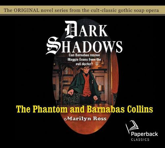 The Phantom and Barnabas Collins, Volume 10