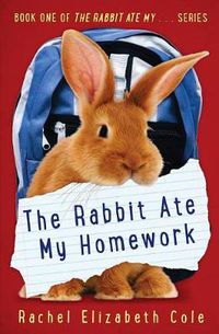 Cover image for The Rabbit Ate My Homework