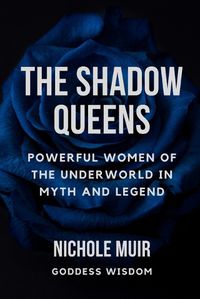 Cover image for The Shadow Queens