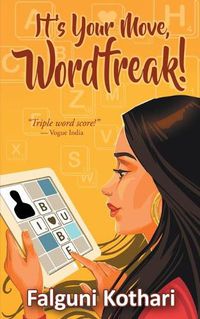 Cover image for It's Your Move, Wordfreak!