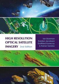 Cover image for High Resolution Optical Satellite Imagery: 2nd edition