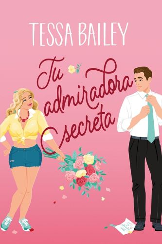 Cover image for Tu Admiradora Secreta
