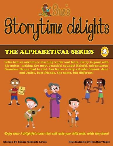 Sue's Storytime Delights: Revised Edition Book 2