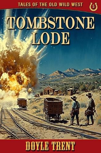 Cover image for Tombstone Lode