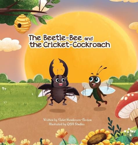 Cover image for The Beetle-Bee and the Cricket-Cockroach