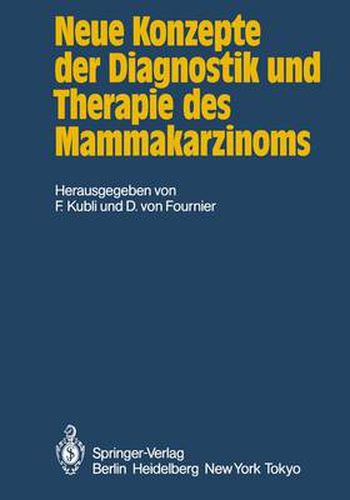 Cover image for Neue Konzepte der Diagnostik und Therapie des Mammakarzinoms