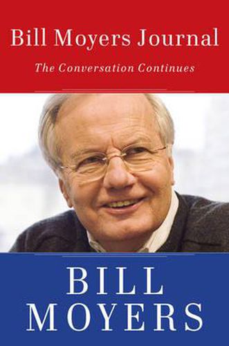 Cover image for Bill Moyers Journal: The Conversation Continues