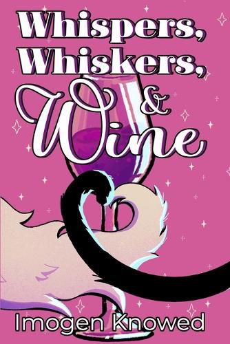 Cover image for Whispers, Whiskers, & Wine