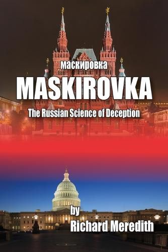 Cover image for MASKIROVKA - The Russian Science of Deception