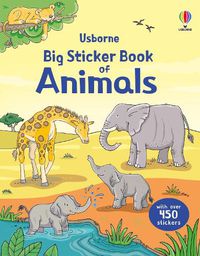 Cover image for Big Sticker Book of Animals